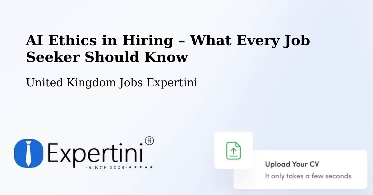 AI Ethics in Recruitment & Hiring – Oxted - Oxted, United Kingdom Jobs Expertini