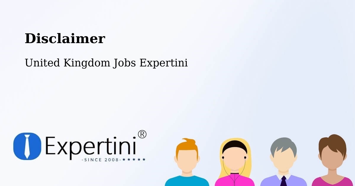 Disclaimer – Oxted - United Kingdom Jobs Expertini