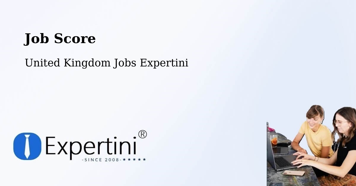 Job Score & Job Description Score Tool – Oxted - United Kingdom Jobs Expertini