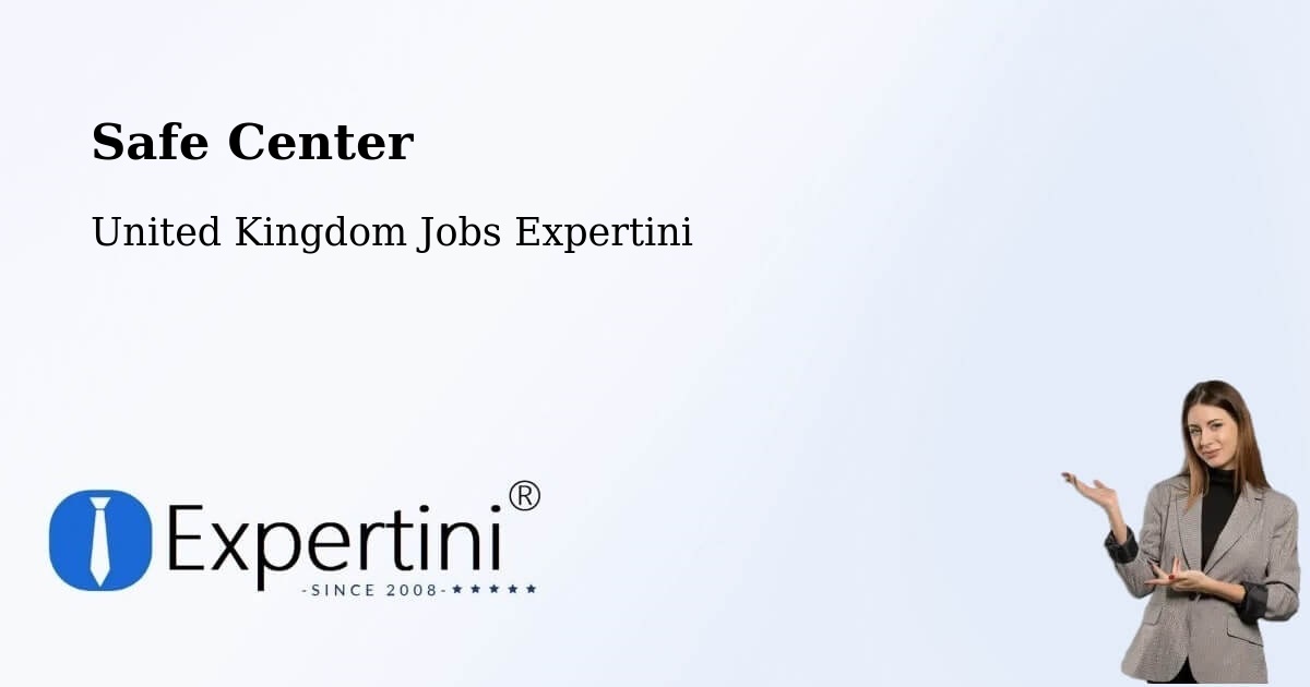 Safety Center – Oxted - United Kingdom Jobs Expertini